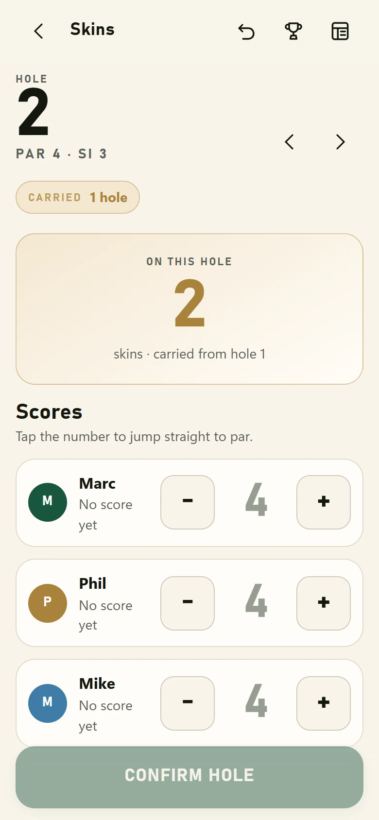The Fairway Games Skins screen showing the pot for the current hole, carried skins and each player’s score entry.